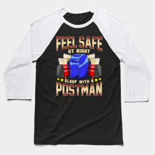 Funny Feel Safe At Night, Sleep With a Postman Pun Baseball T-Shirt